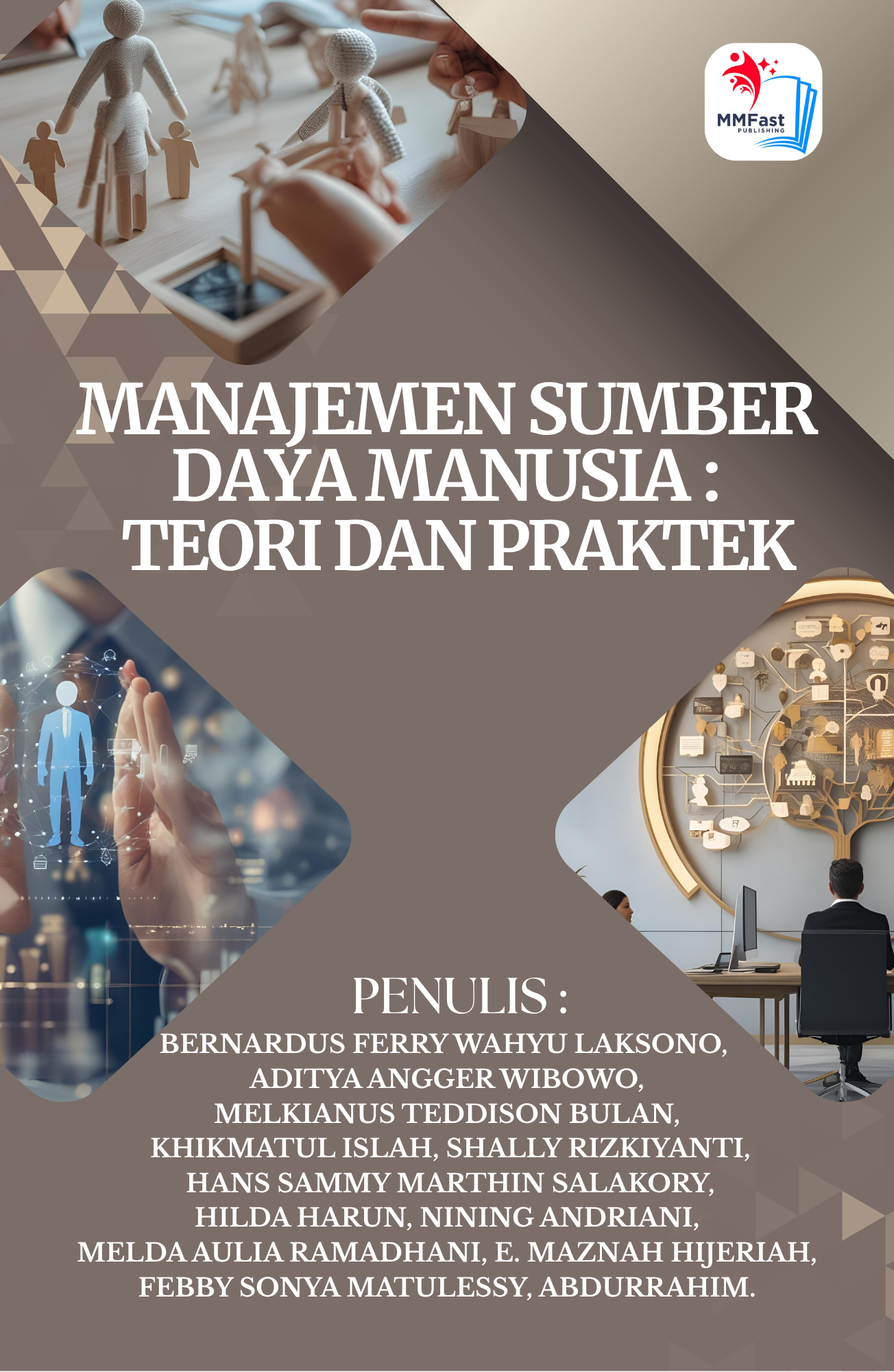 MANAJEMEN SUMBER DAYA MANUSIA : TEORI DAN PRAKTIK