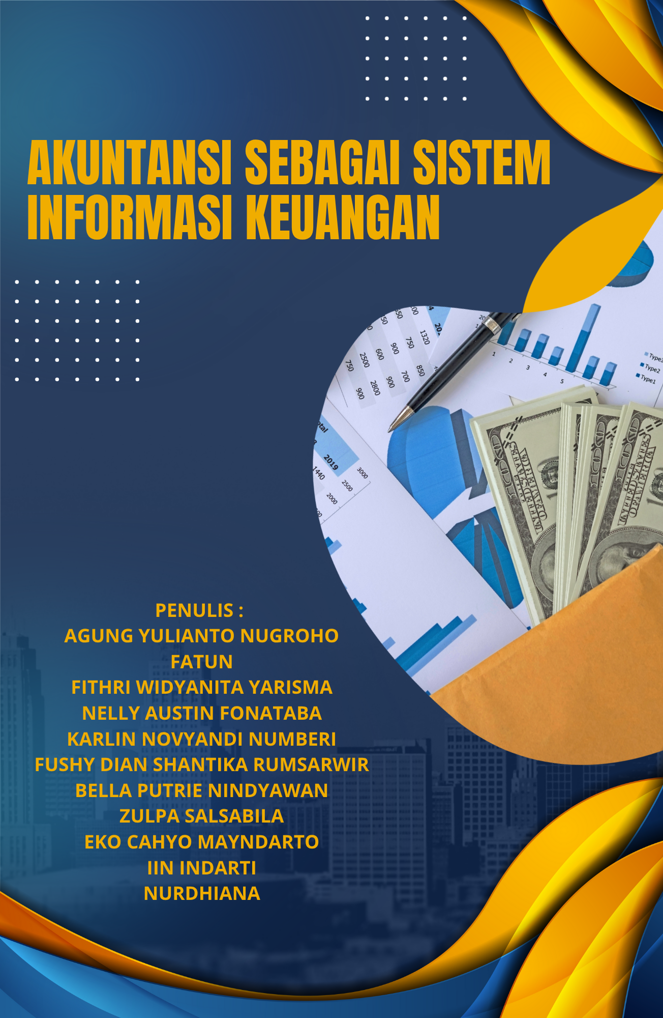 AKUNTANSI SEBAGAI SISTEM INFORMASI KEUANGAN