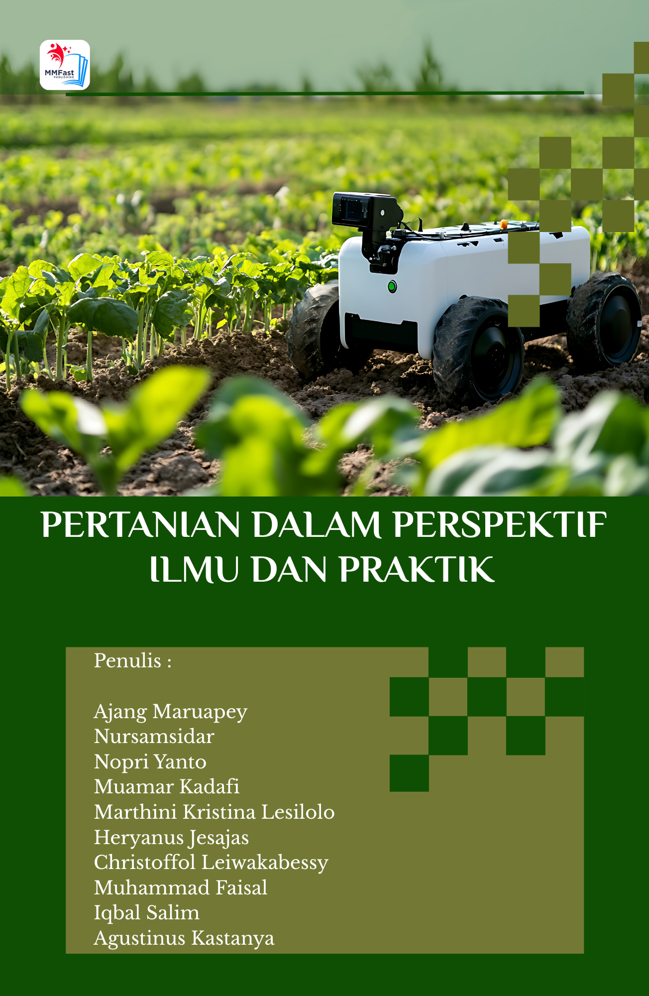 PERTANIAN DALAM PERSPEKTIF ILMU DAN PRAKTIK