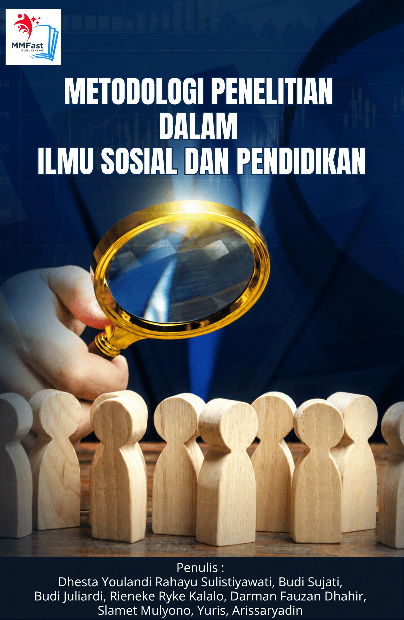 METODOLOGI PENELITIAN DALAM ILMU SOSIAL DAN PENDIDIKAN